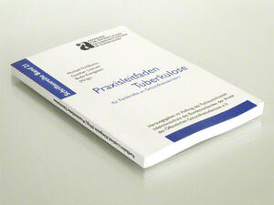 Bild vergrößern: Buch "Praxisleitfaden Tuberkulose für Fachkräfte aus Gesundheitsämtern".